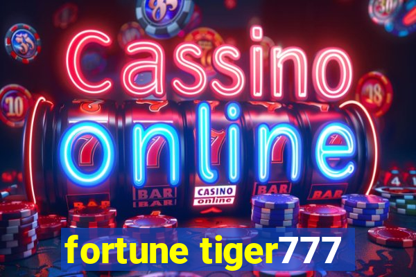 fortune tiger777